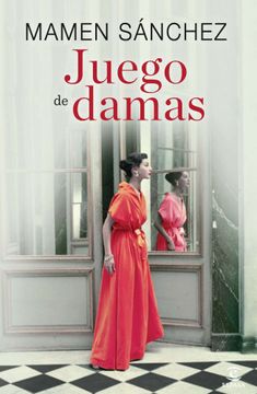 portada Juego de Damas (Espasa Narrativa) (in Spanish)