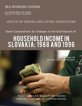 portada Some Explanations for Changes in the Distribution of Household Income in Slovakia: 1988 and 1996 (en Inglés)