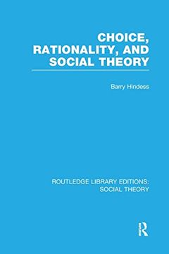 portada Choice, Rationality and Social Theory (Rle Social Theory) (en Inglés)