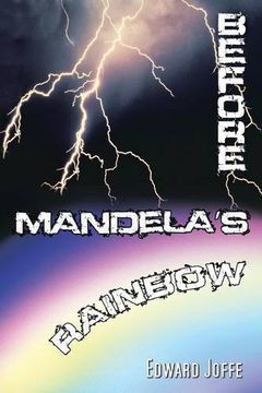 portada BEFORE MANDELA'S RAINBOW
