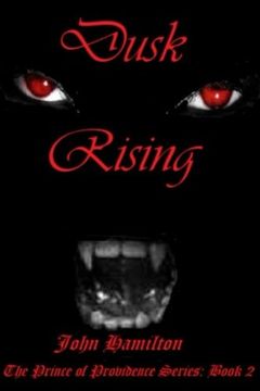 portada Dusk Rising: Book II of the Prince of Providence Series: Volume 2