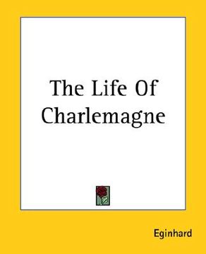portada the life of charlemagne (in English)