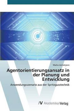 portada Agentorientierungsansatz in der Planung und Entwicklung