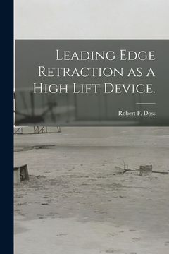 portada Leading Edge Retraction as a High Lift Device.