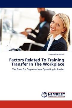 portada factors related to training transfer in the workplace