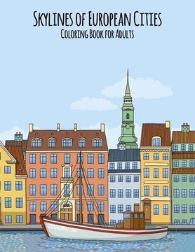 portada Skylines of European Cities Coloring Book for Adults (in English)