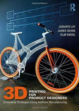 portada 3d Printing for Product Designers: Innovative Strategies Using Additive Manufacturing 