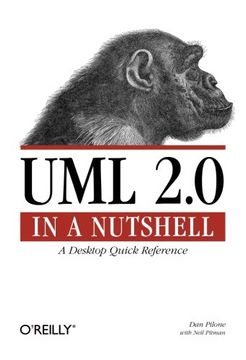 portada Uml 2. 0 in a Nutshell: A Desktop Quick Reference (in a Nutshell (O'reilly)) (en Inglés)