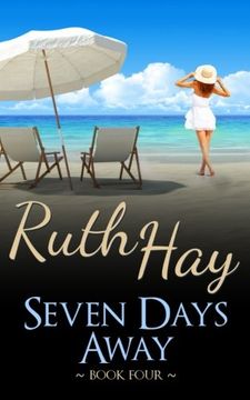 portada Seven Days Away: A Seven Days Novel (A Seven Days series novel) (Volume 4)
