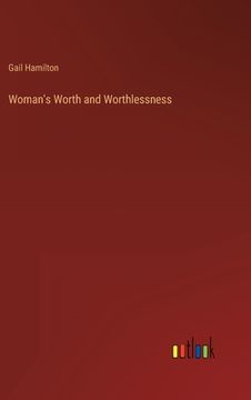 portada Woman's Worth and Worthlessness (en Inglés)