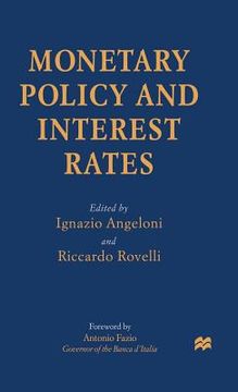 portada Monetary Policy and Interest Rates (en Inglés)