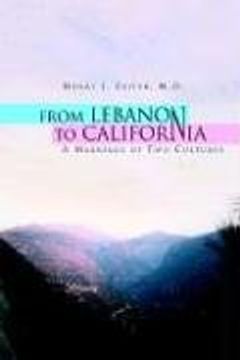 from lebanon to california,a marriage of two cultures (en Inglés)