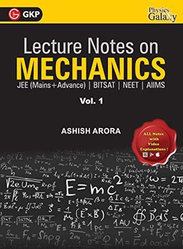 portada Lecture Notes on Mechanics- Physics Galaxy (Jee Mains & Advance, Bitsat, Neet, Aiims) - Vol. I 