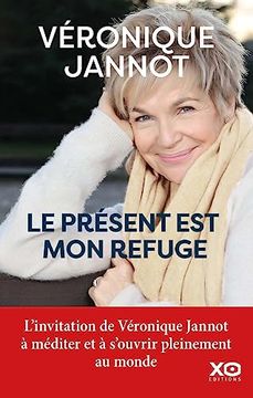 portada Le Présent est mon Refuge (en Francés)