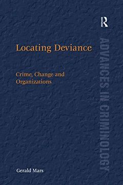 portada Locating Deviance (New Advances in Crime and Social Harm) (in English)