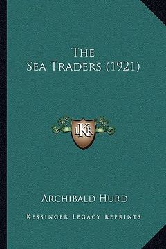 portada the sea traders (1921) (en Inglés)