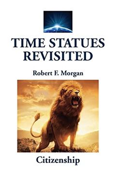 portada Time Statues Revisited: Citizenship (en Inglés)