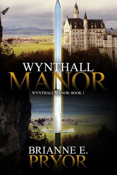 portada Wynthall Manor: The Wynthall Manor Trilogy (en Inglés)