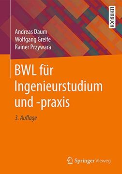 portada Bwl für Ingenieurstudium und -Praxis (en Alemán)