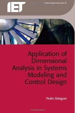portada Application of Dimensional Analysis in Systems Modeling and Control Design (Control, Robotics and Sensors) (en Inglés)