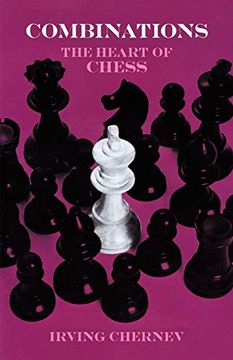 portada Combinations: Heart of Chess (Dover Chess) (en Inglés)