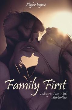 portada Family First: Falling in Love with Stepbrother: Sweet Clean Amish Romance Novel (en Inglés)