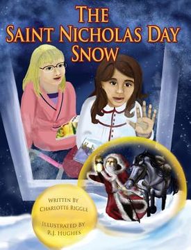 portada The Saint Nicholas Day Snow (en Inglés)