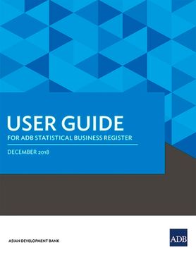 portada User Guide for ADB Statistical Business Register (en Inglés)
