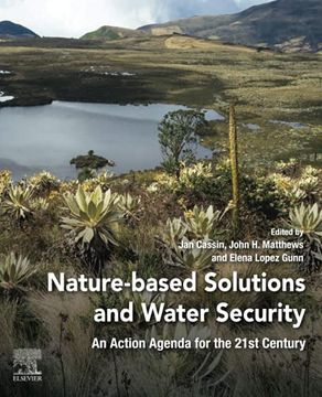 portada Nature-Based Solutions and Water Security: An Action Agenda for the 21St Century (en Inglés)