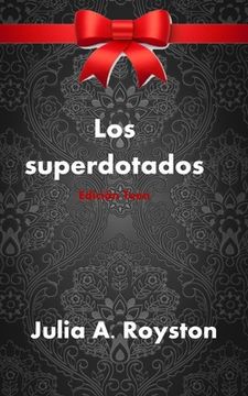 portada Los superdotados Edición Teen (in Spanish)