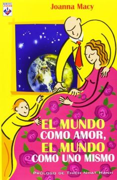 portada Mundo Como Amor, el Mundo Como uno Mismo, el (in Spanish)