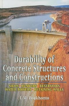 portada Durability of Concrete Structures and Constructions: Silos, Bunkers, Reservoirs, Water Towers, Retaining Walls (en Inglés)