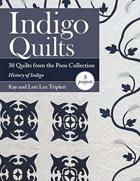 portada Indigo Quilts: 30 Quilts from the Poos Collection - History of Indigo - 5 Projects (in English)