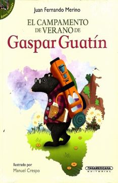 portada El Campamento de Verano de Gaspar Guatin (in Spanish)