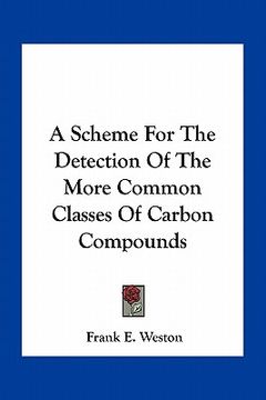 portada a scheme for the detection of the more common classes of carbon compounds (in English)