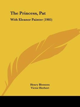 portada the princess, pat: with eleanor painter (1905) (in English)