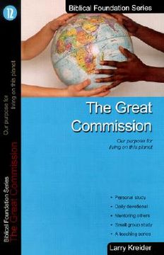portada the great commission: our purpose for living on this planet (in English)