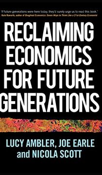 portada Reclaiming Economics for Future Generations (Manchester Capitalism) (en Inglés)
