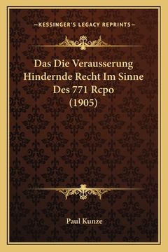 portada Das Die Verausserung Hindernde Recht Im Sinne Des 771 Rcpo (1905) (en Alemán)