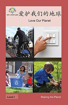 portada 爱护我们的地球: Love our Planet (en Chino)