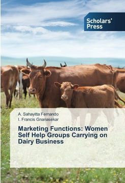 portada Marketing Functions: Women Self Help Groups Carrying on Dairy Business