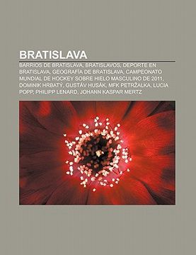 portada bratislava: barrios de bratislava, bratislavos, deporte en bratislava, geograf a de bratislava