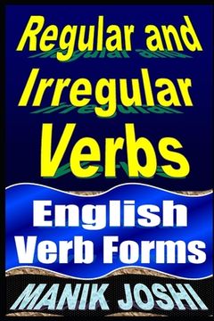 portada Regular and Irregular Verbs: English Verb Forms (en Inglés)