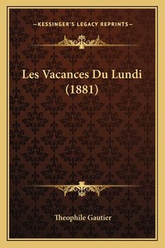 portada Les Vacances Du Lundi (1881) (en Francés)