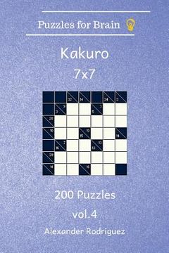 portada Puzzles for Brain Kakuro- 200 Puzzles 7x7 vol. 4 (en Inglés)