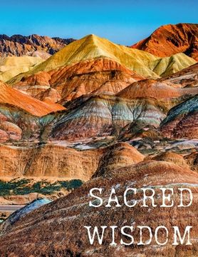 portada Sacred Wisdom: 3 month Journey Integration Guide (en Inglés)