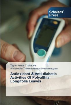 portada Antioxidant & Anti-Diabetic Activities of Polyalthia Longifolia Leaves