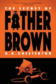 portada The Secret of Father Brown (Warbler Classics Annotated Edition) (in English)