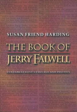 portada The Book of Jerry Falwell: Fundamentalist Language and Politics (en Inglés)