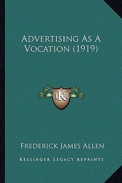 portada advertising as a vocation (1919) (en Inglés)